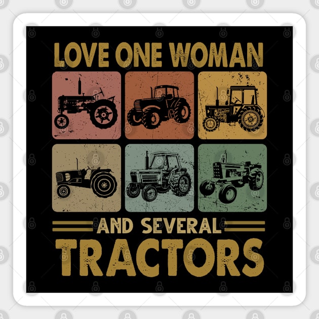 Love one woman and several tractor. Magnet by designathome